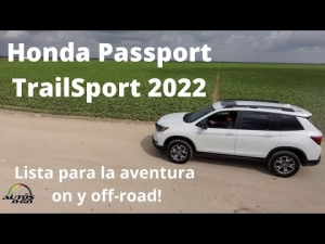 Honda Passport TrailSport 2022, diseñada para la aventura on y off-road!