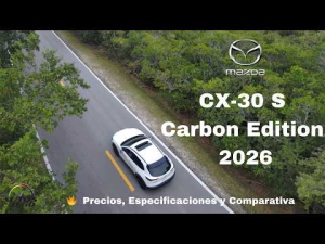 Mazda CX-30 S Carbon Edition 2026: Review Completa | Precios, Especificaciones y Comparativa hqdefault.jpg
