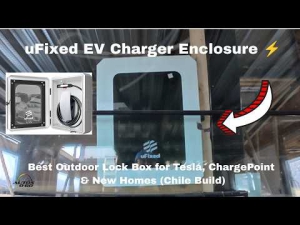 uFixed EV Charger Enclosure ⚡ Best Outdoor Lock Box for Tesla, ChargePoint & New Homes (Chile Build) hqdefault.jpg
