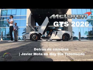 McLaren GTS 2026 detrás de cámaras | Javier Mota en Hoy Día Telemundo hqdefault.jpg